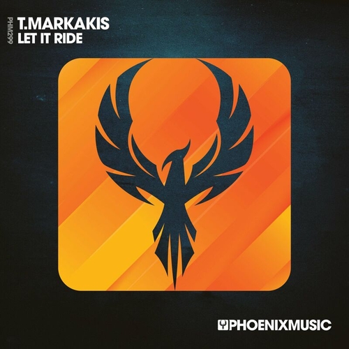 T.Markakis - Let It Ride [PHM299]